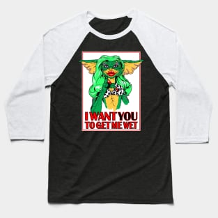 I Want You Baseball T-Shirt